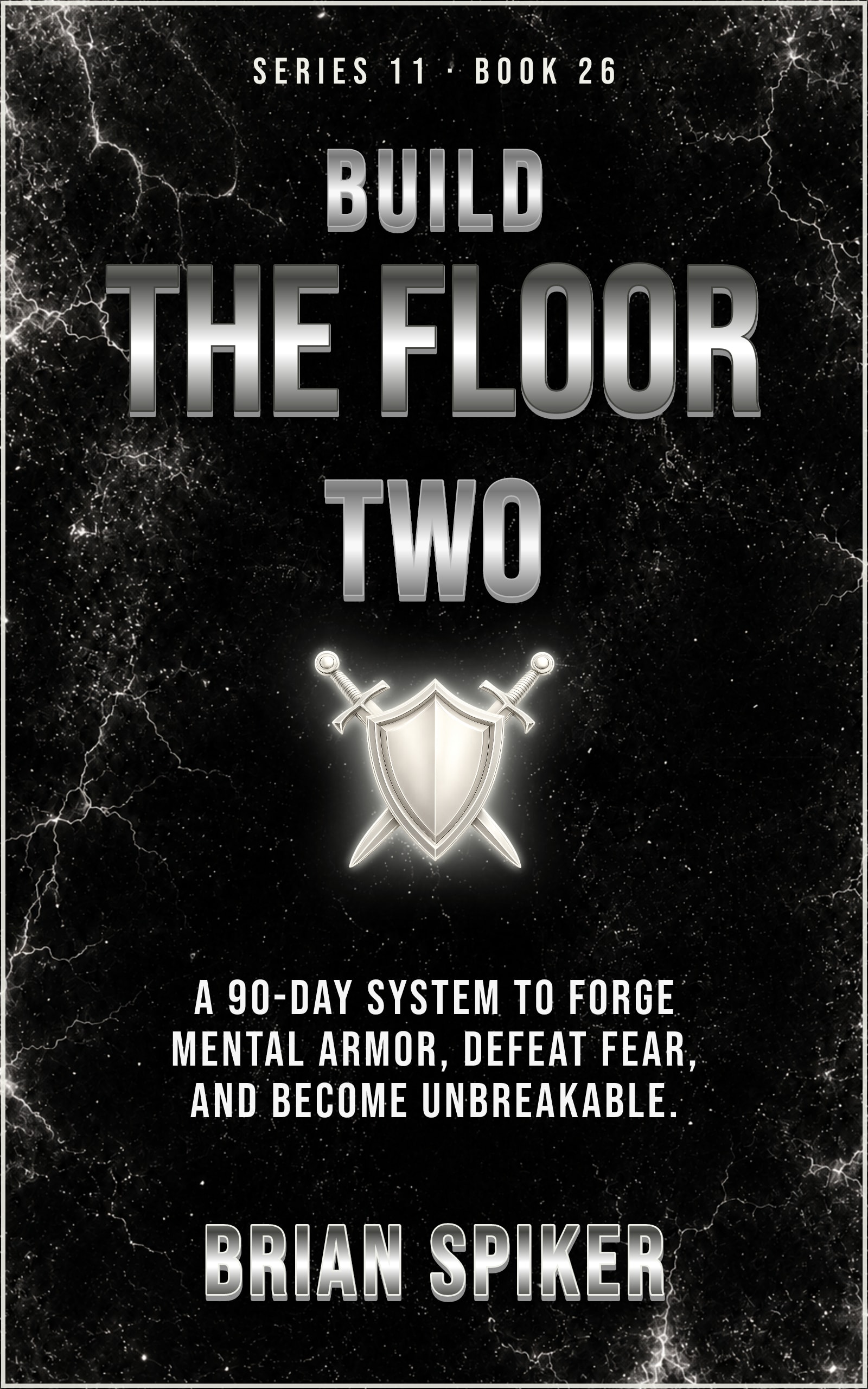 Build The Floor Two — book 26 of the Warrior series