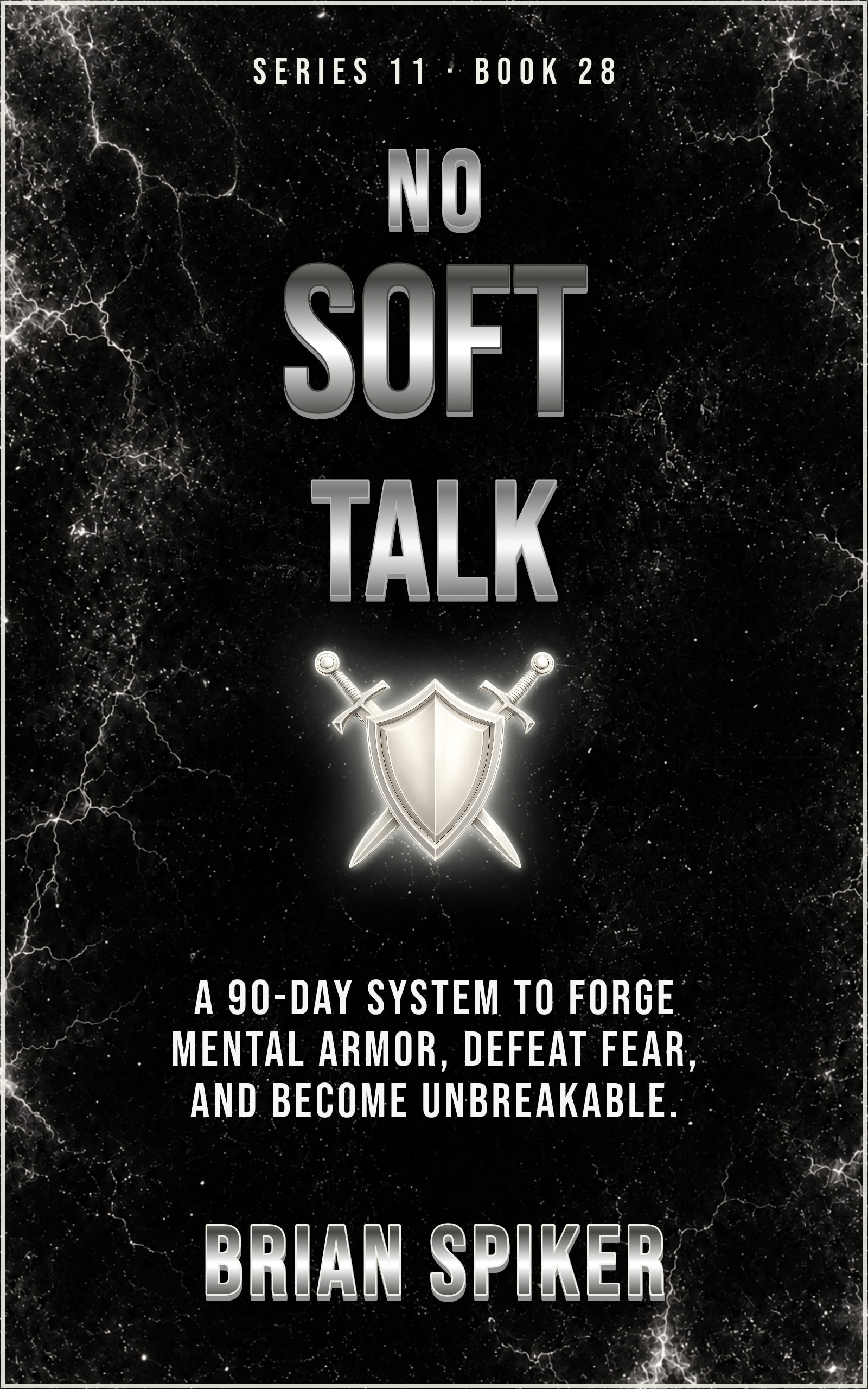 No Soft Talk — book 28 of the Warrior series