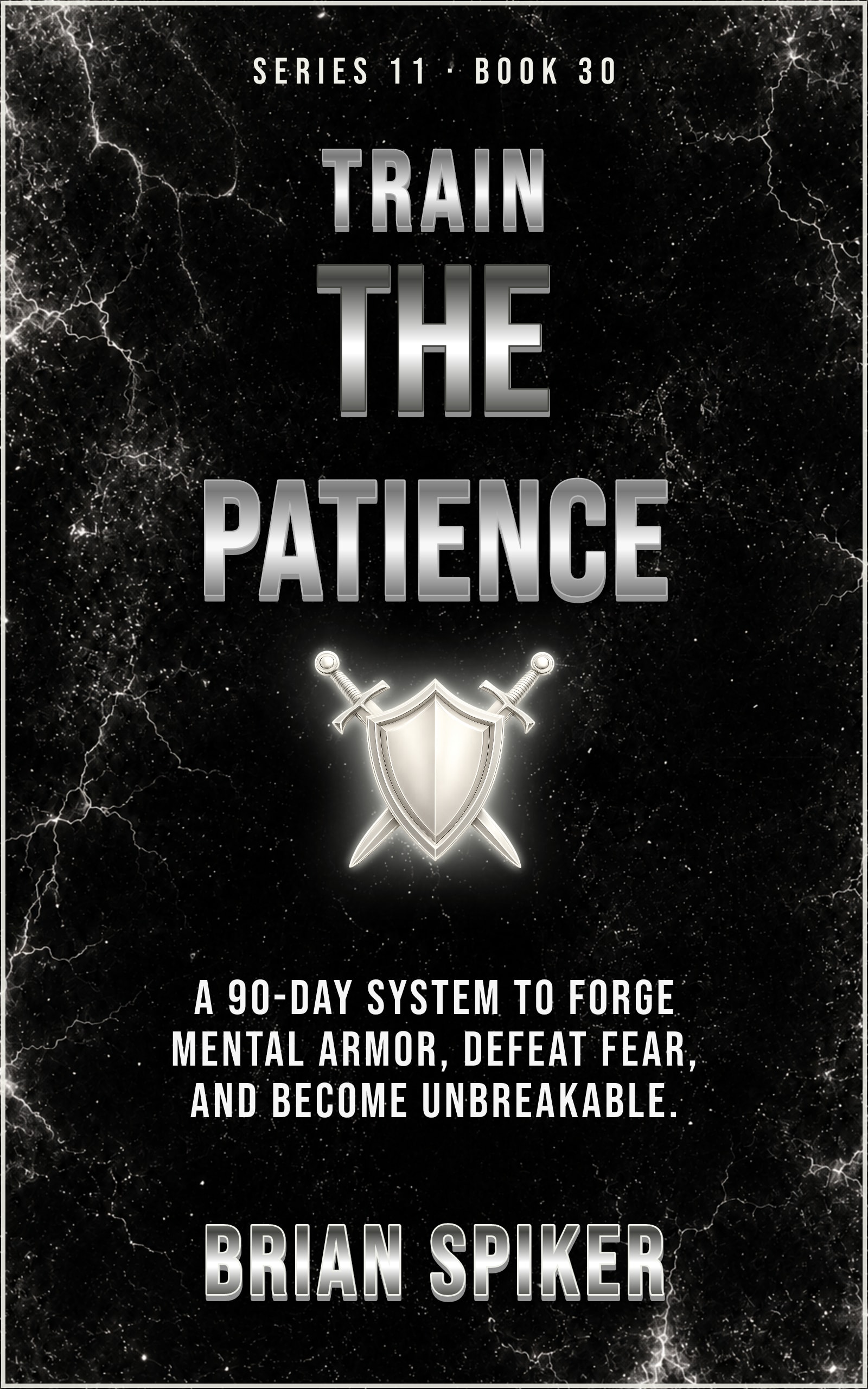Train The Patience — book 30 of the Warrior series