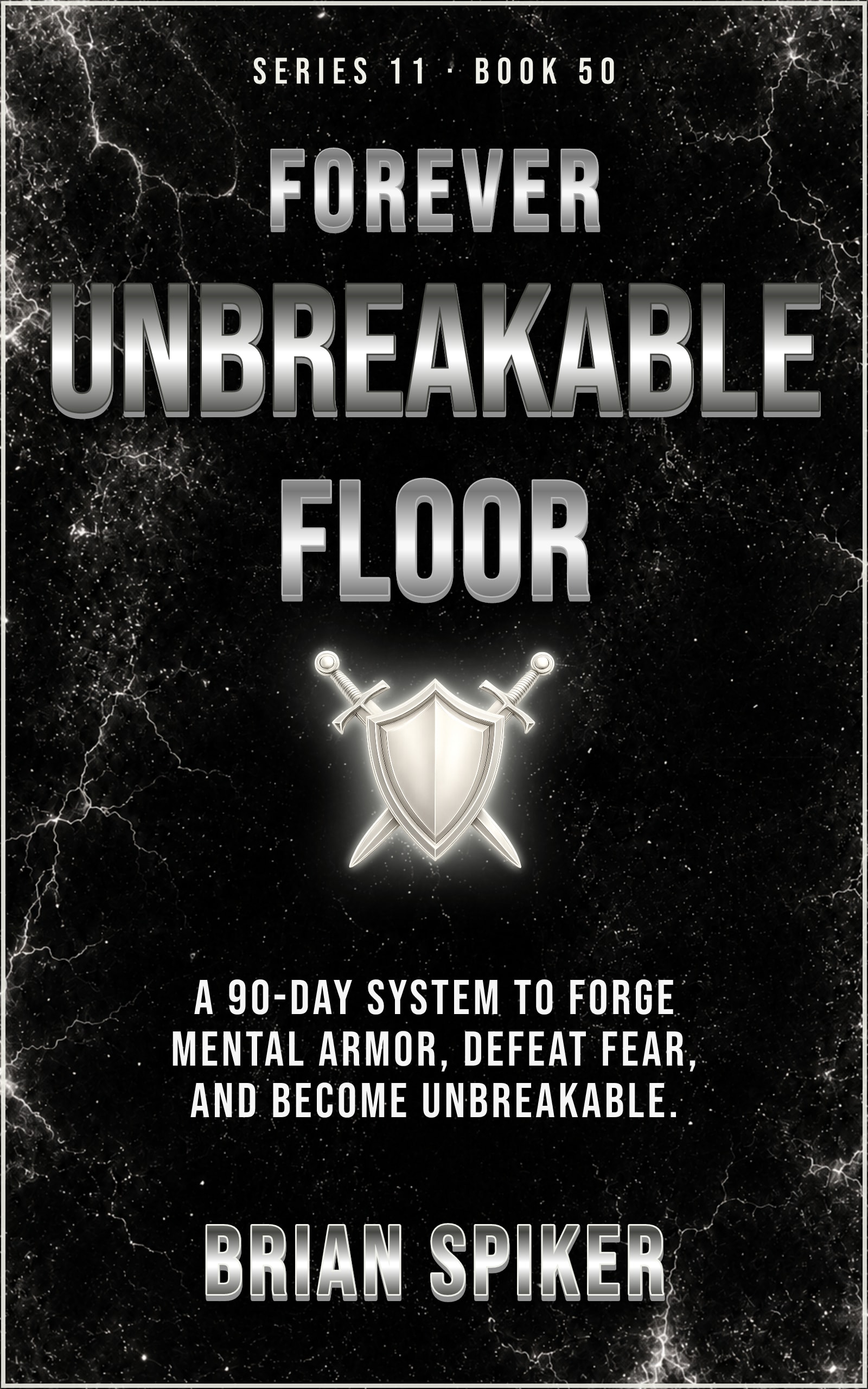 Forever Unbreakable Floor — book 50 of the Warrior series