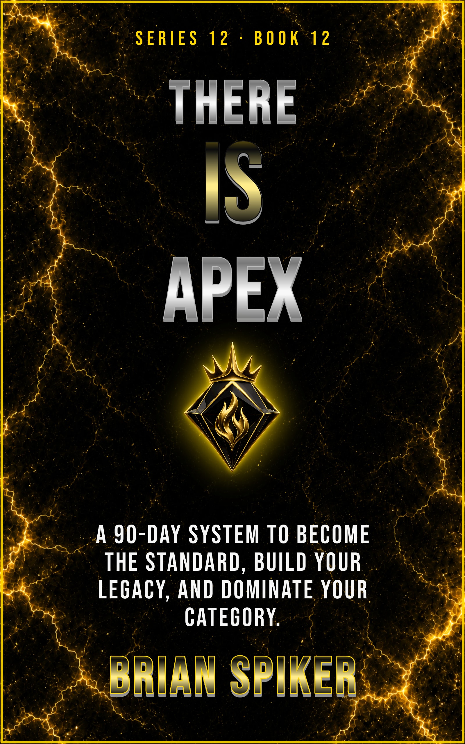 There Is Apex — book 12 of the Legend series