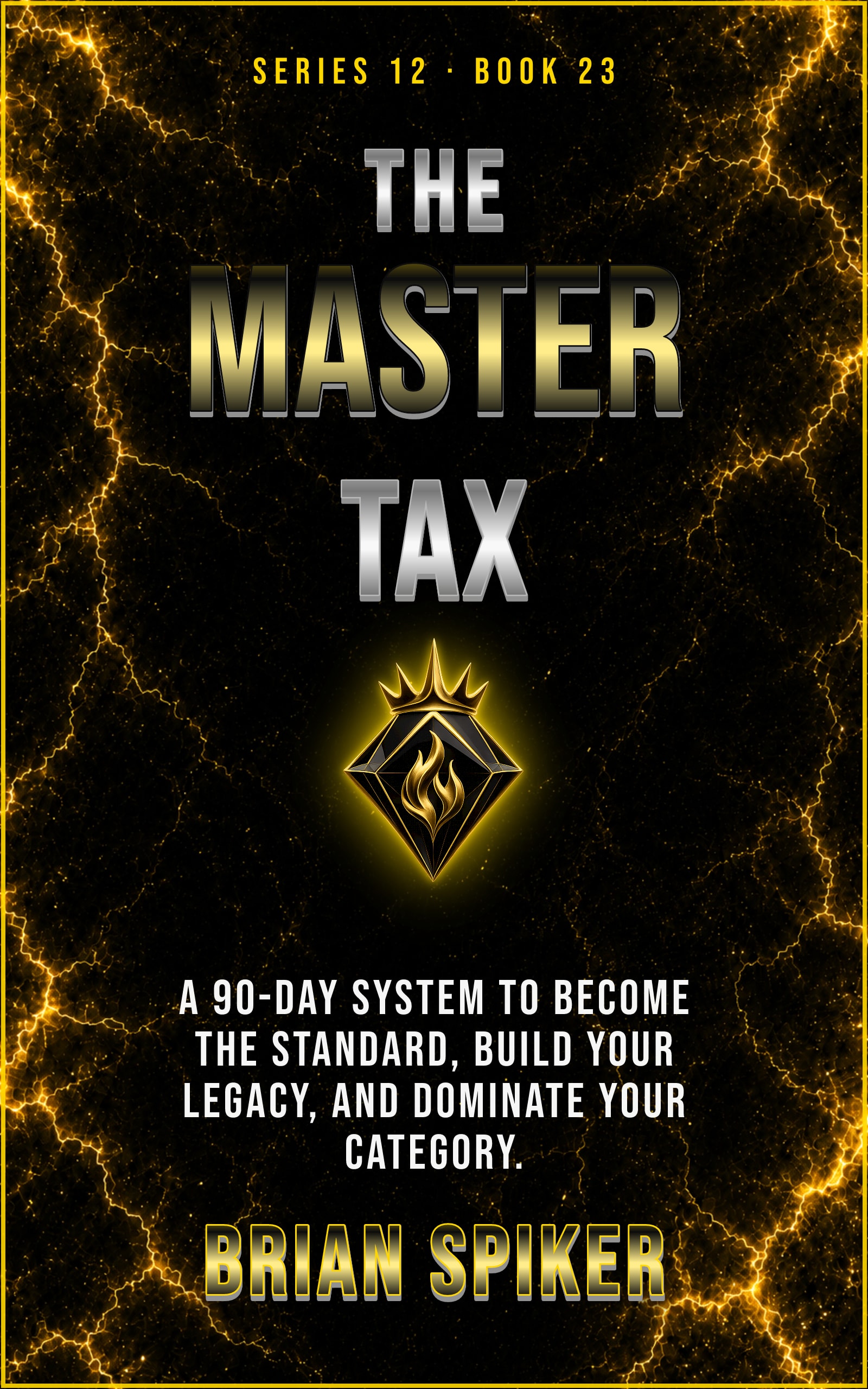 The Master Tax — book 23 of the Legend series