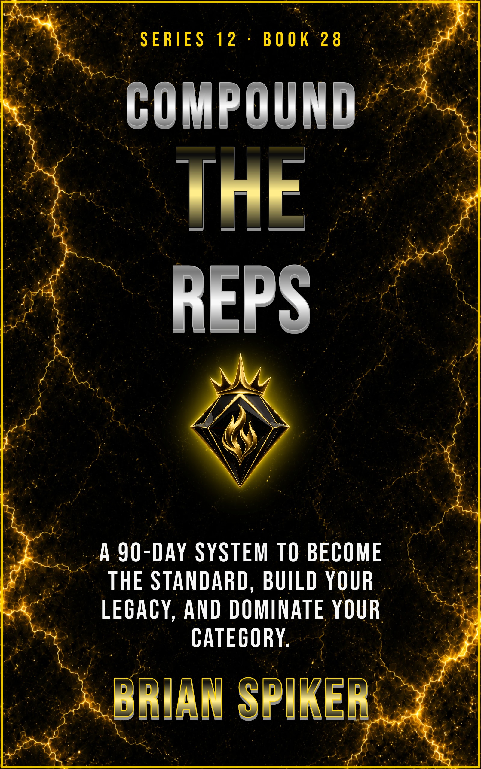 Compound The Reps — book 28 of the Legend series