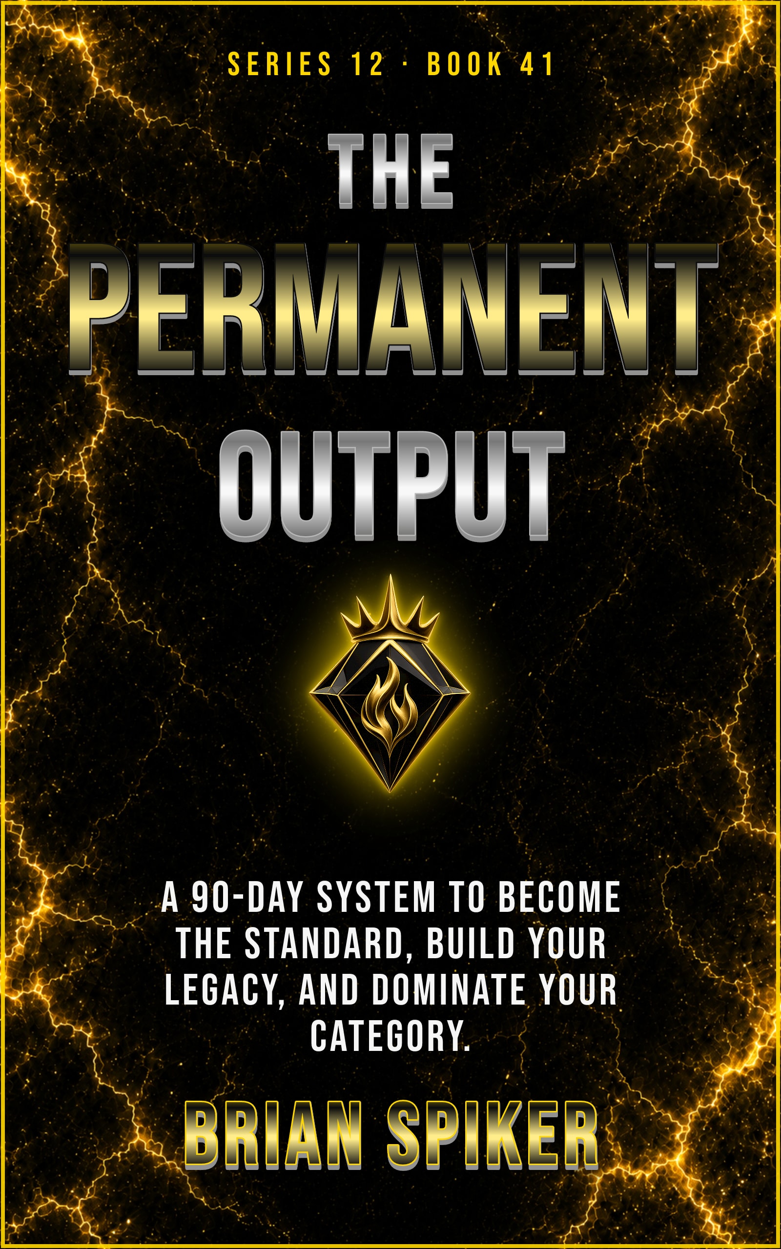 The Permanent Output — book 41 of the Legend series