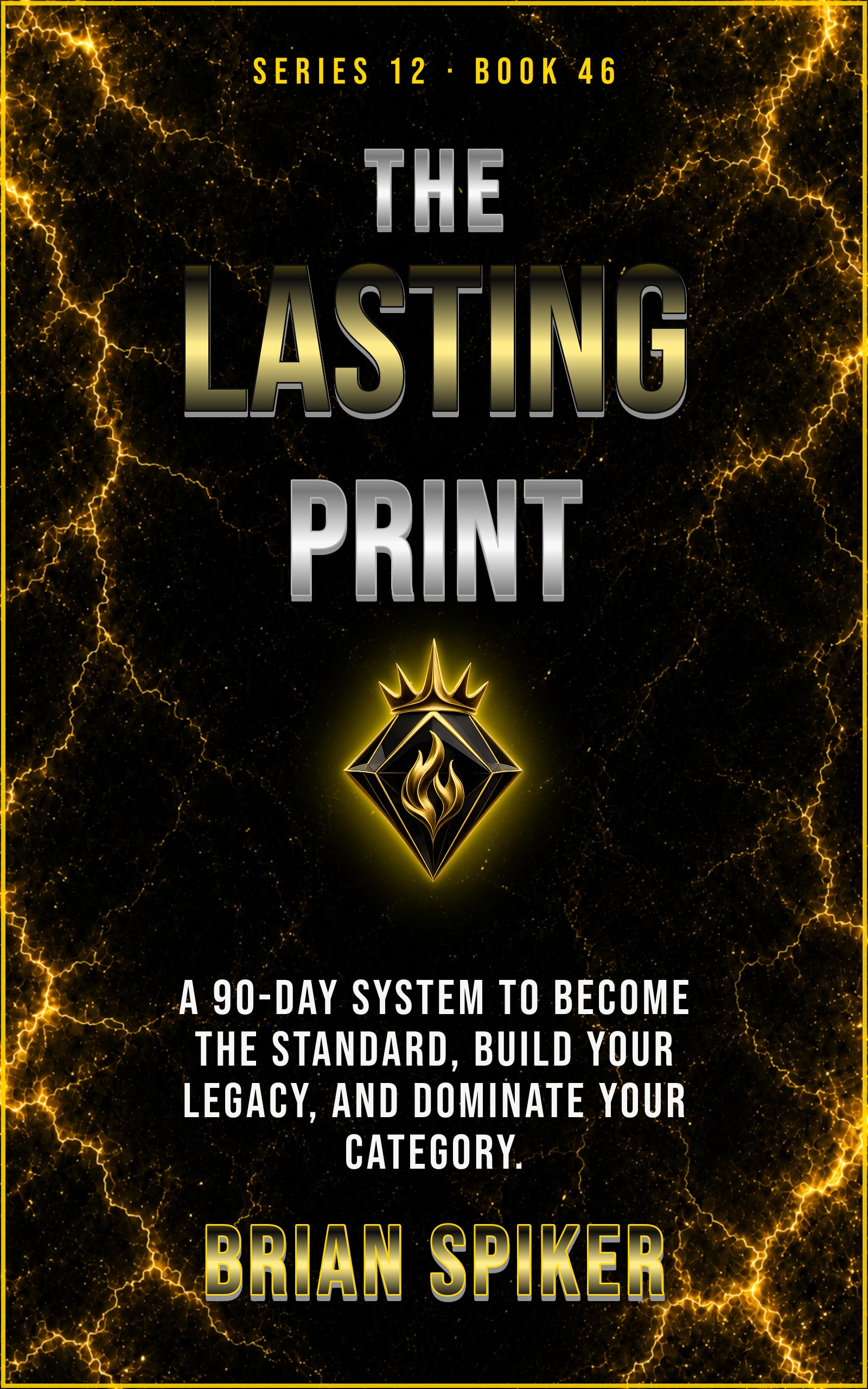 The Lasting Print — book 46 of the Legend series