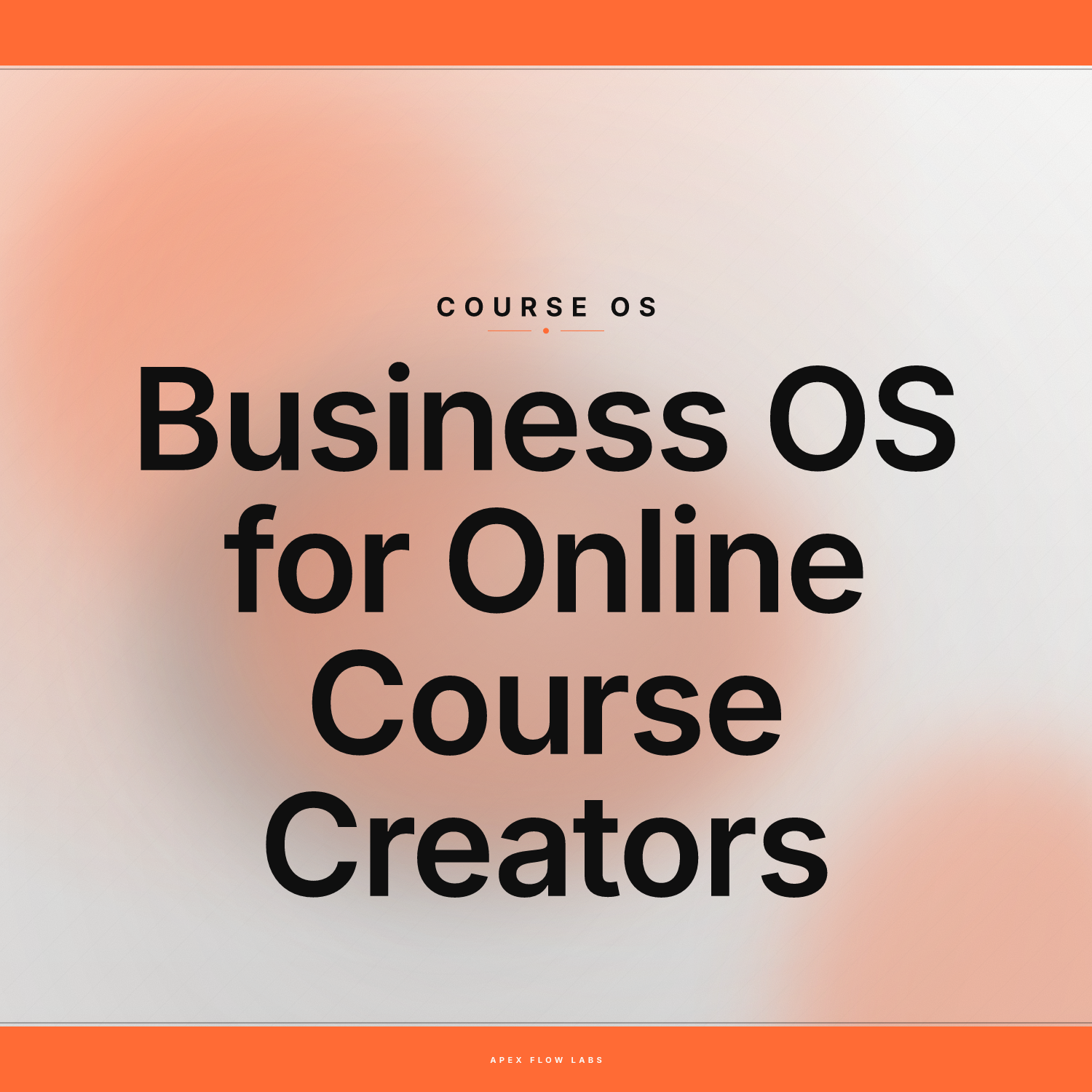 Business OS for Online Course Creators