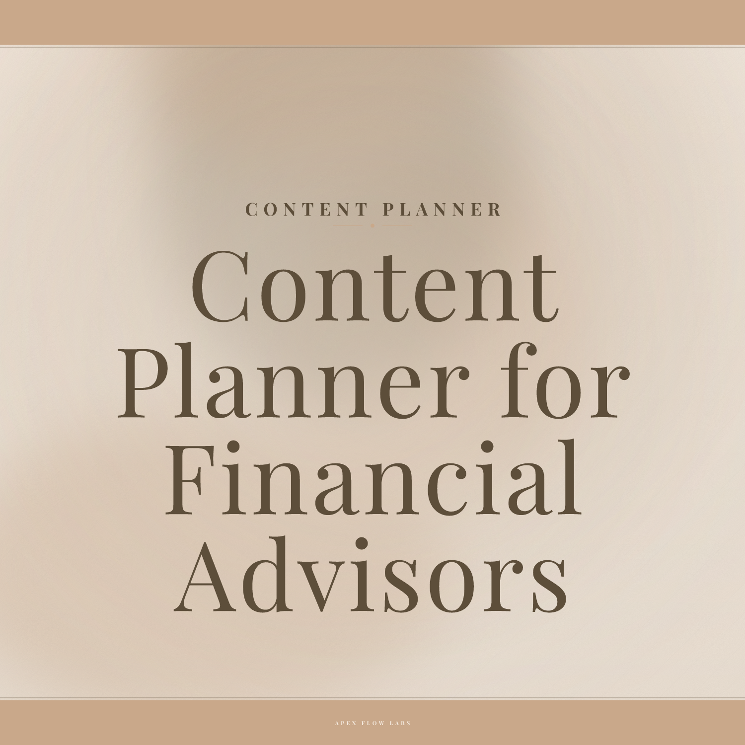 Content Planner for Financial Advisors