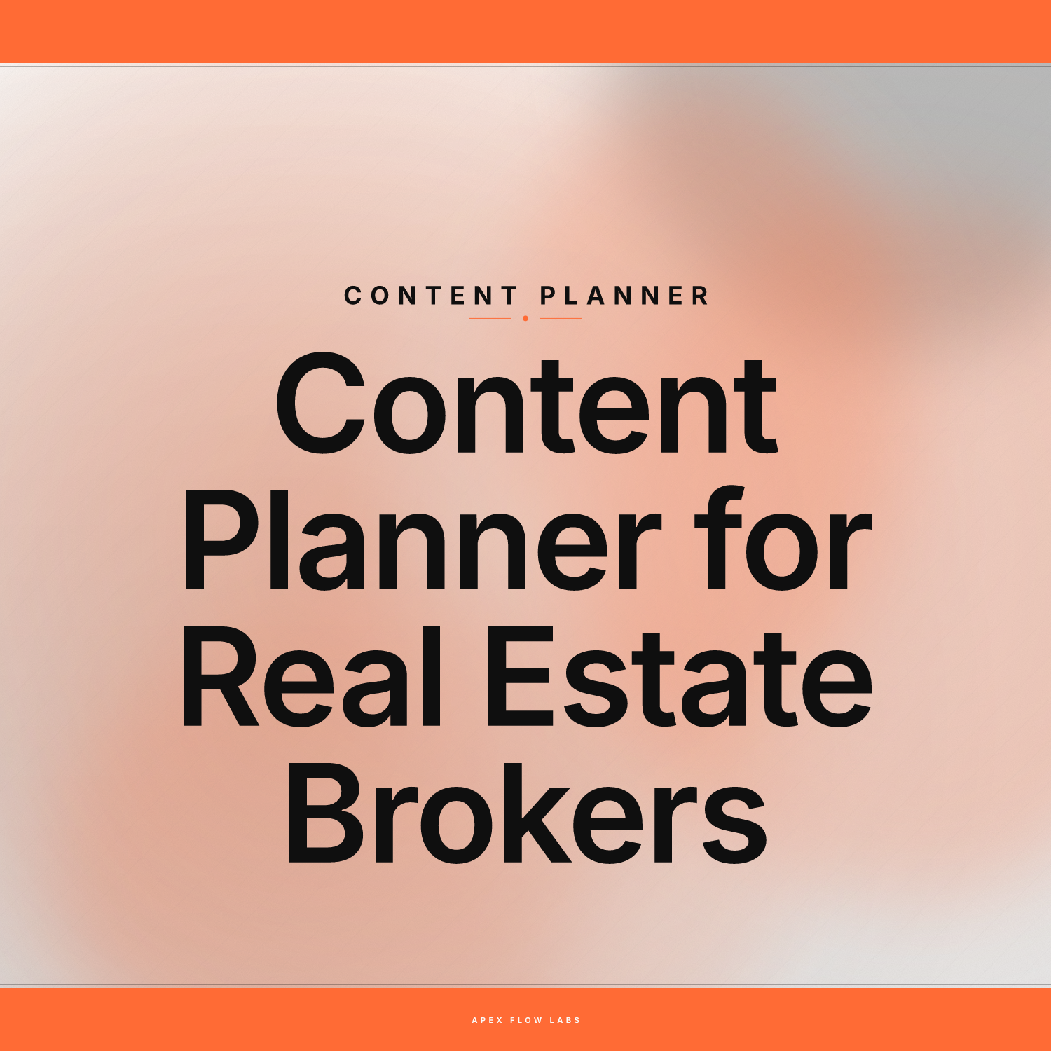 Content Planner for Real Estate Brokers