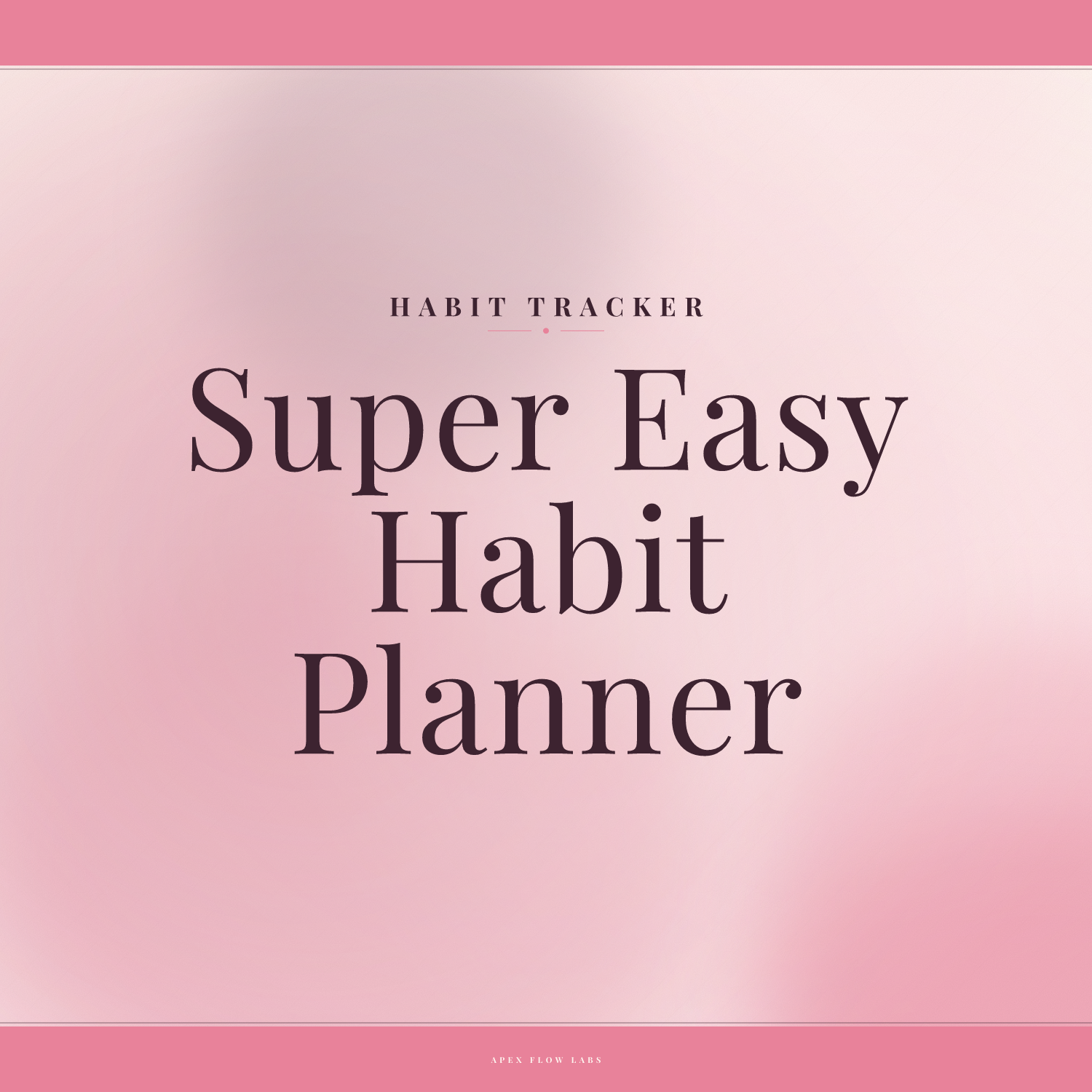 Super Easy Habit Planner