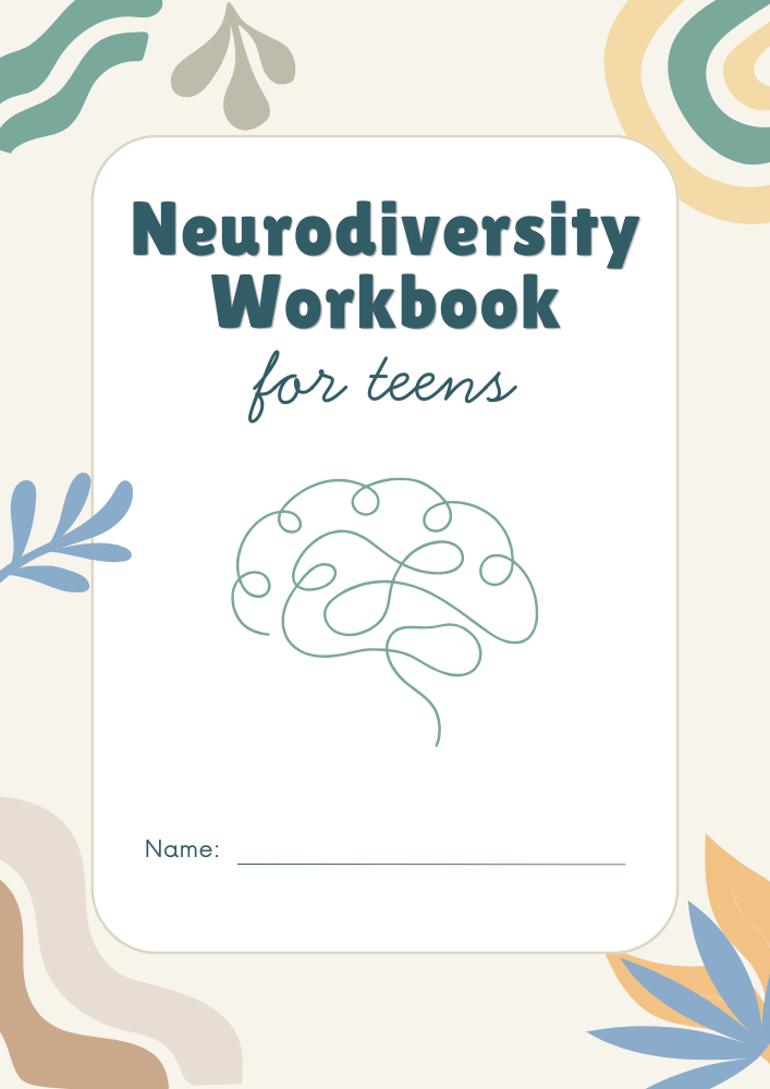 Neurodiversity Workbook for Teens in a Neutral Simple Style