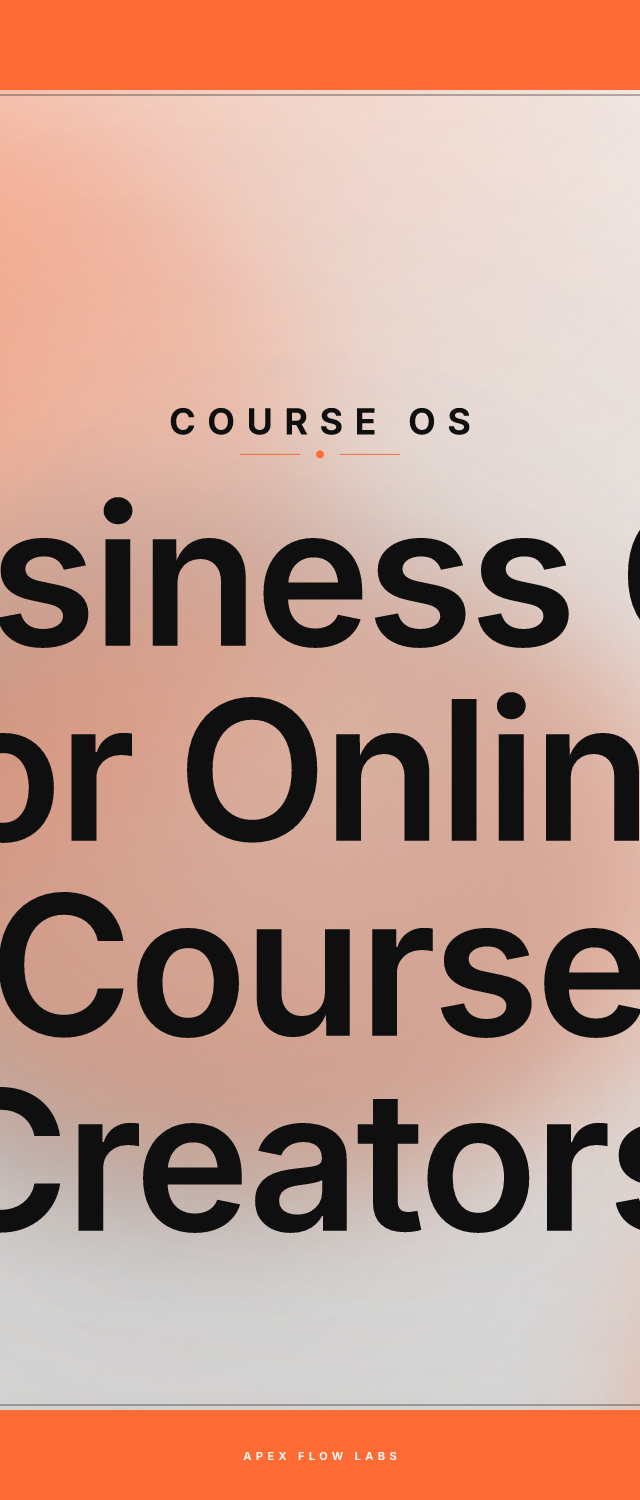 Business OS for Online Course Creators