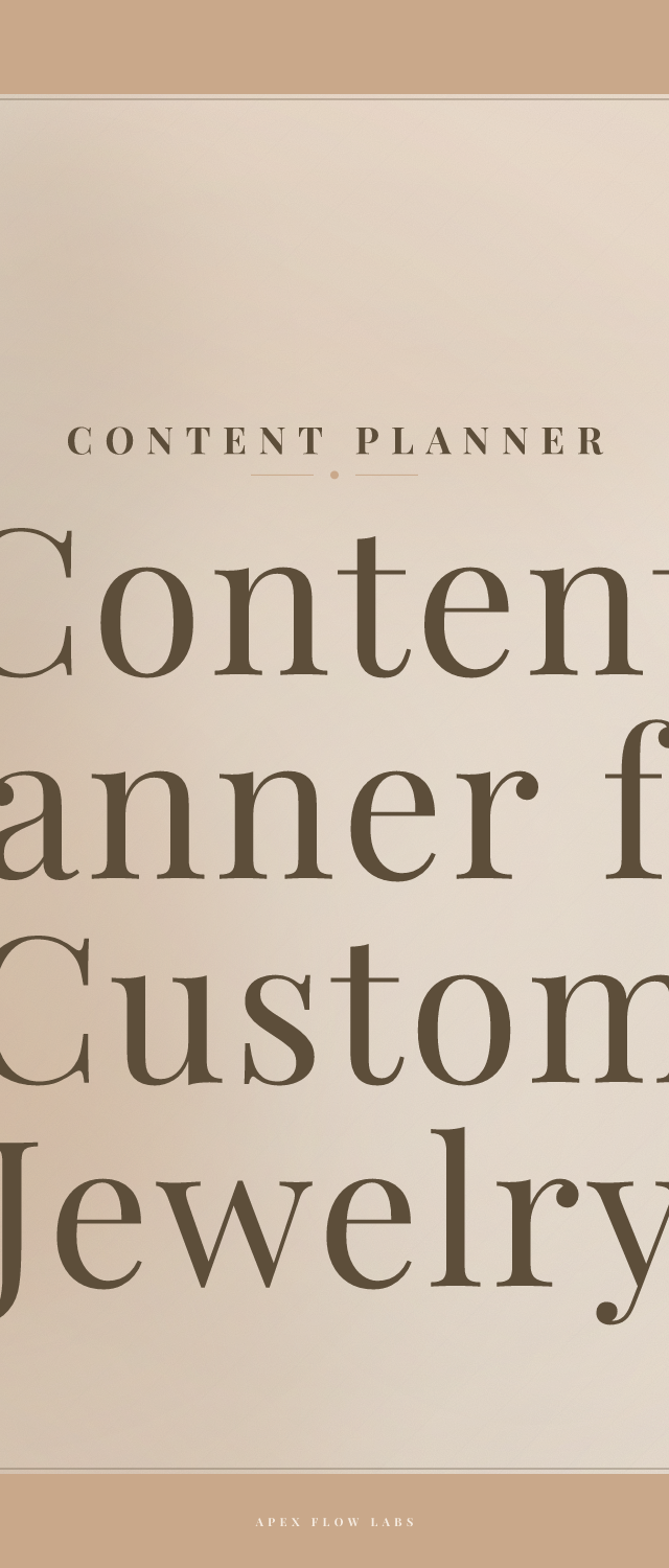 Content Planner for Custom Jewelry Designers