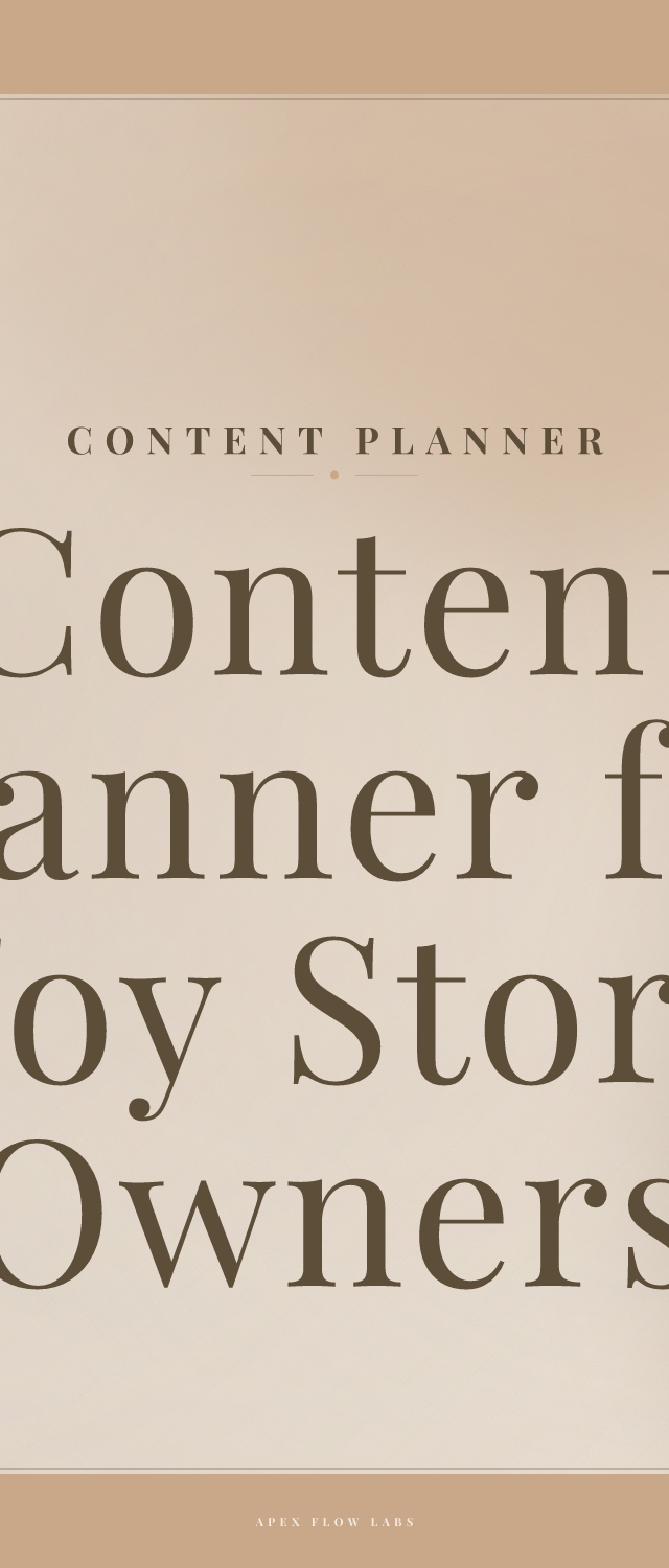 Content Planner for Toy Store Owners