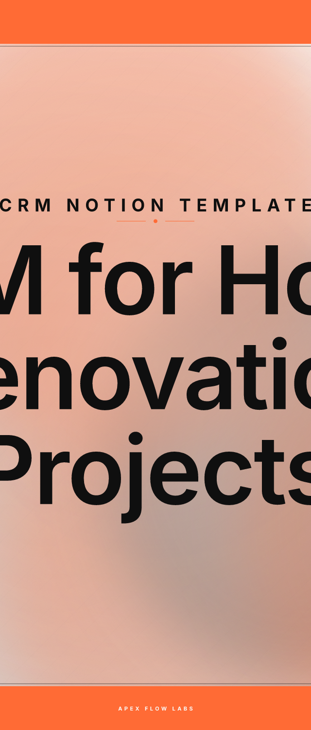CRM for Home Renovation Projects