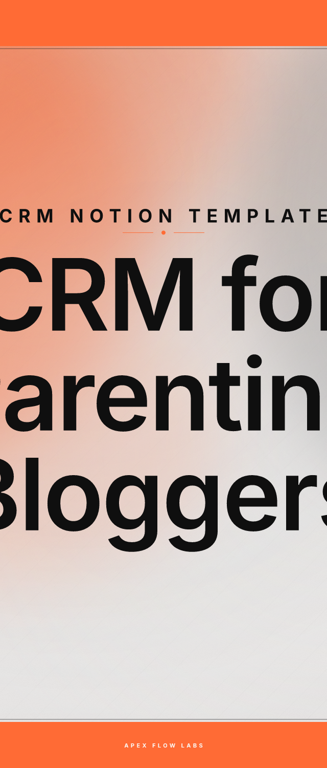 CRM for Parenting Bloggers