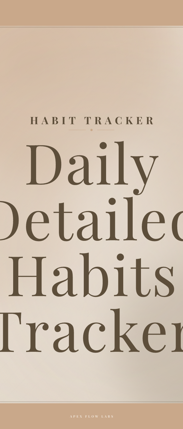Daily Detailed Habits Tracker