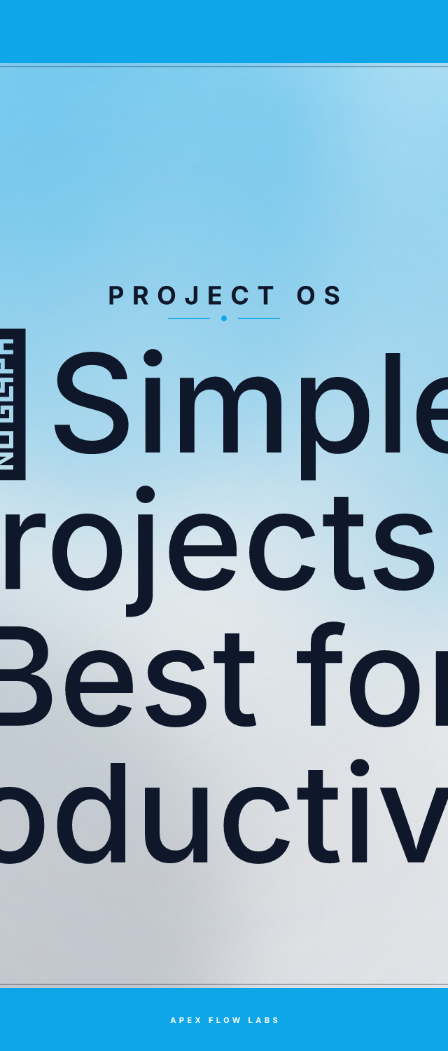 ⭐Simple Projects - Best for Productivity