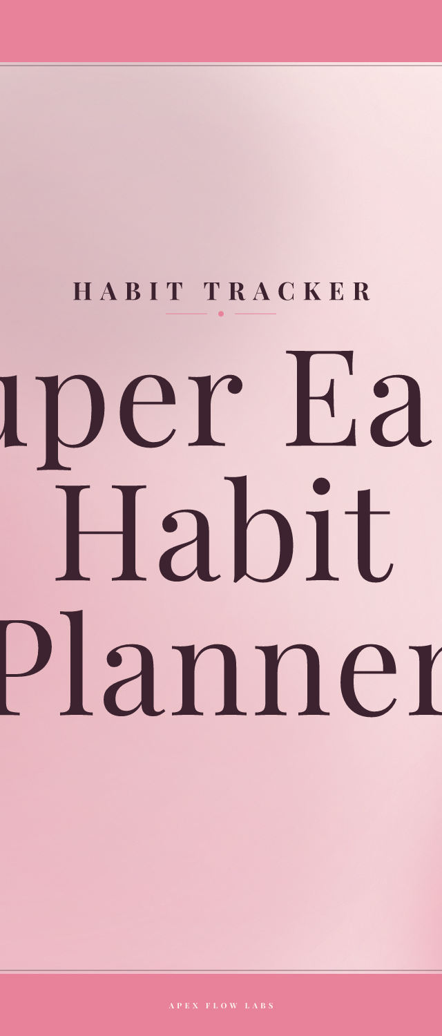Super Easy Habit Planner